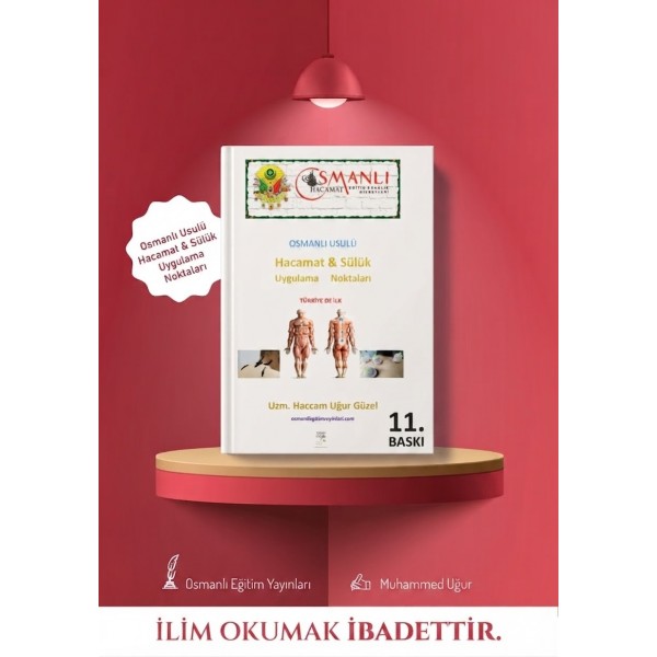 Osmanlı Usulü Hacamat & Sülük Uygulama Noktaları